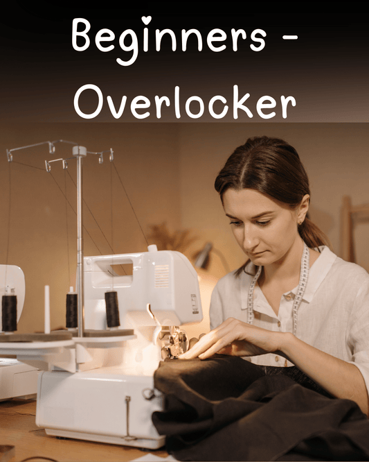 Beginner - Overlocker Sewing Class